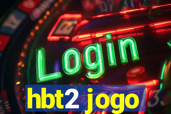 hbt2 jogo